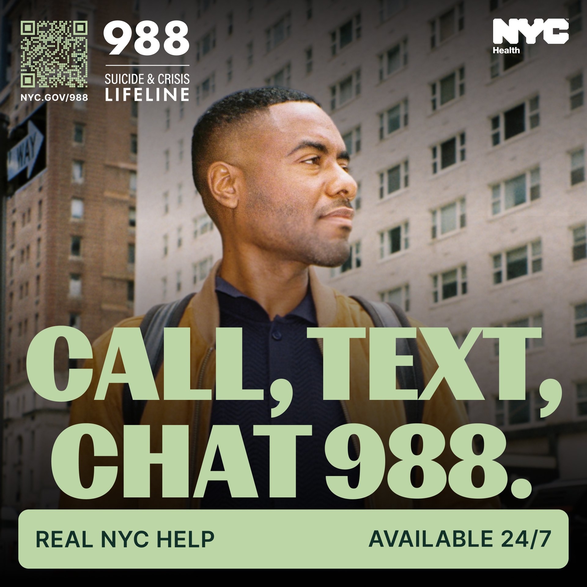 NYC 988 subway livecard: “Call, text, chat 988. Real NYC help.” with a man on a Manhattan street